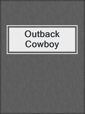 cover image of Outback Cowboy