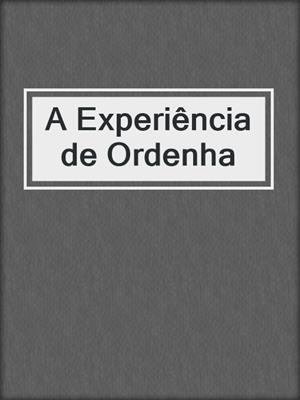 cover image of A Experiência de Ordenha