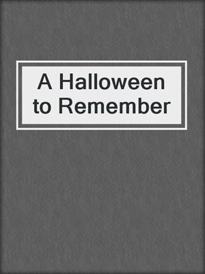 cover image of A Halloween to Remember