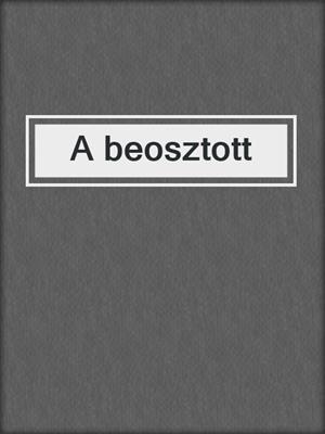 cover image of A beosztott