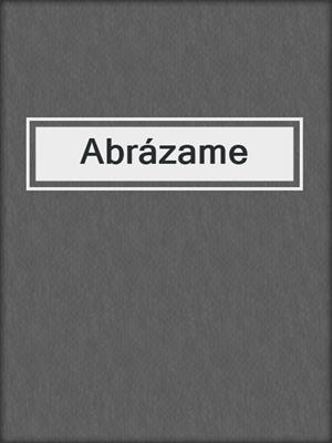 cover image of Abrázame