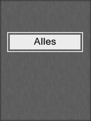 cover image of Alles