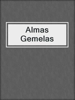 cover image of Almas Gemelas