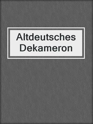 cover image of Altdeutsches Dekameron