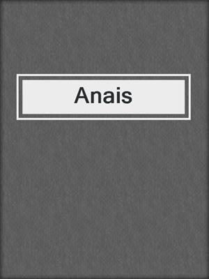 cover image of Anais