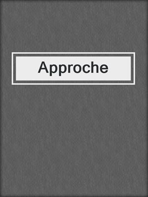 cover image of Approche