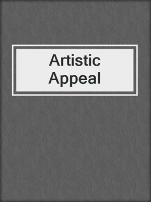 cover image of Artistic Appeal