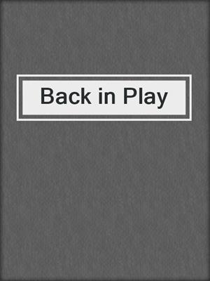 cover image of Back in Play