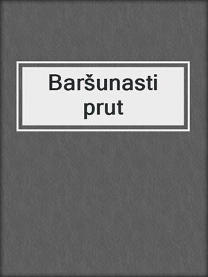 cover image of Baršunasti prut