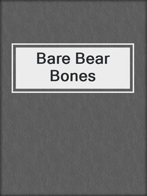 cover image of Bare Bear Bones