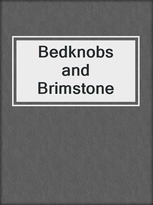cover image of Bedknobs and Brimstone
