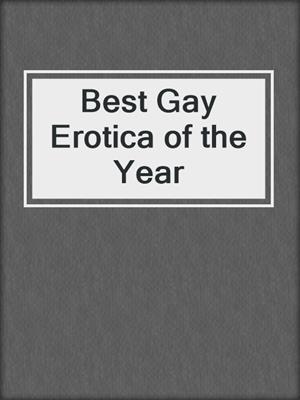 cover image of Best Gay Erotica of the Year