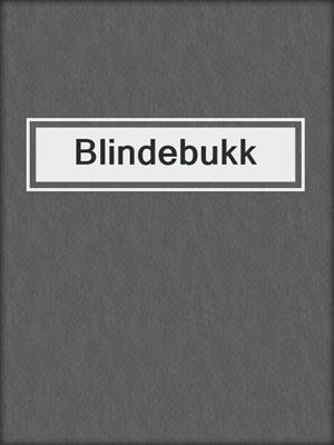 cover image of Blindebukk