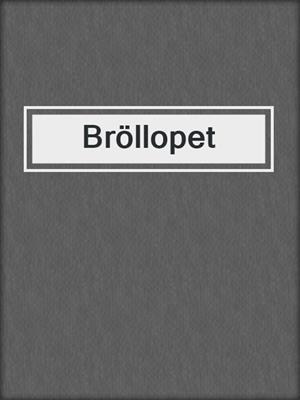 cover image of Bröllopet
