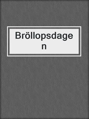 cover image of Bröllopsdagen