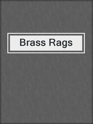 cover image of Brass Rags