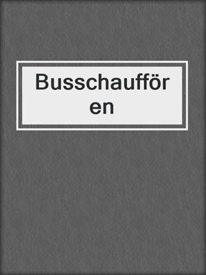 cover image of Busschauffören
