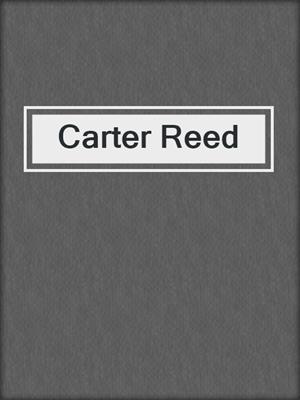 cover image of Carter Reed