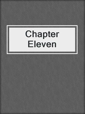 cover image of Chapter Eleven