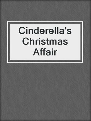 cover image of Cinderella's Christmas Affair