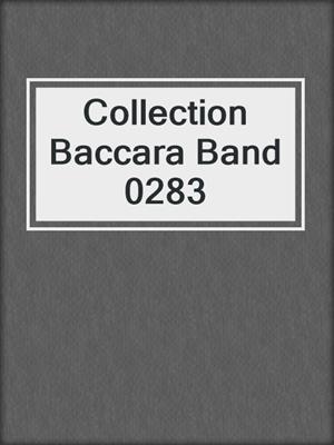 cover image of Collection Baccara Band 0283