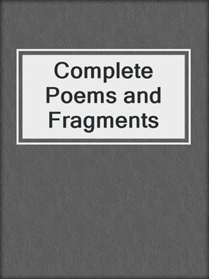 cover image of Complete Poems and Fragments