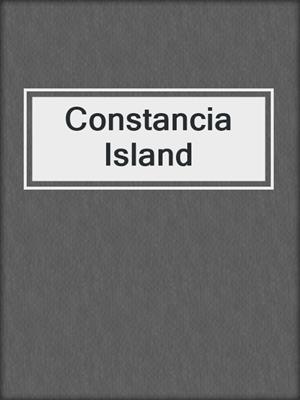 cover image of Constancia Island