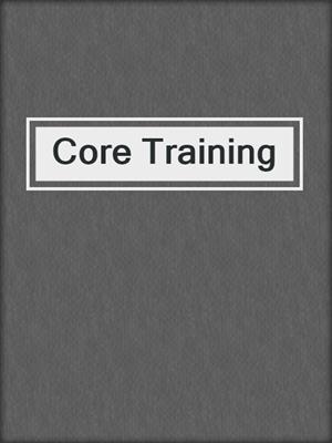 cover image of Core Training
