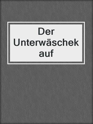 cover image of Der Unterwäschekauf