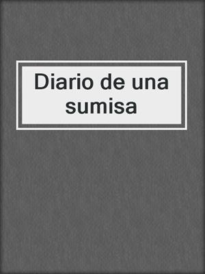 cover image of Diario de una sumisa