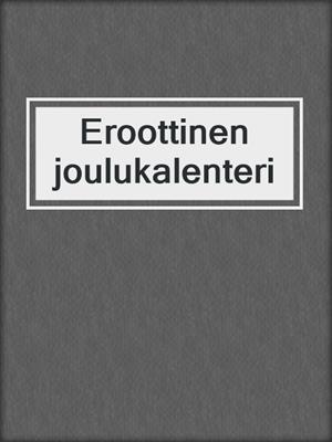 cover image of Eroottinen joulukalenteri