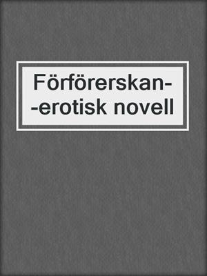 cover image of Förförerskan--erotisk novell