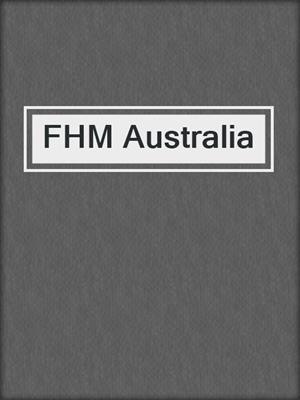 cover image of FHM Australia
