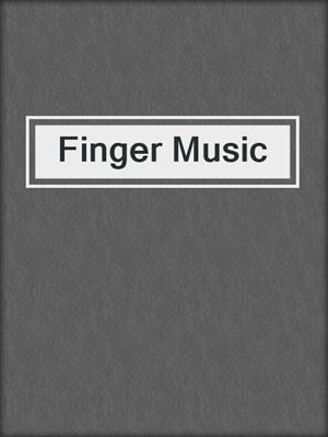 cover image of Finger Music