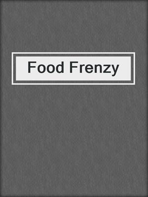 cover image of Food Frenzy
