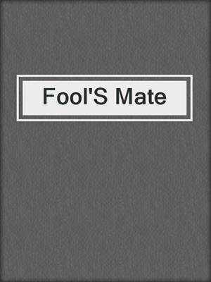 cover image of Fool'S Mate