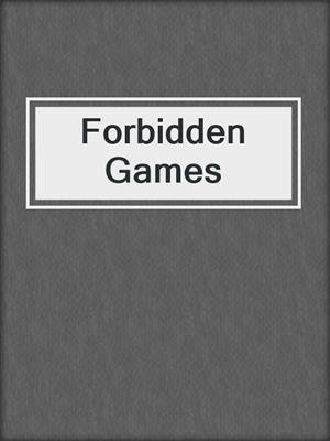 cover image of Forbidden Games