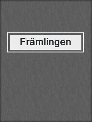 cover image of Främlingen