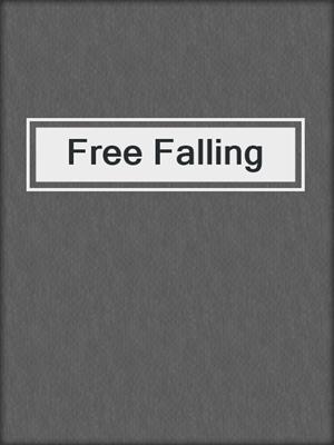 cover image of Free Falling
