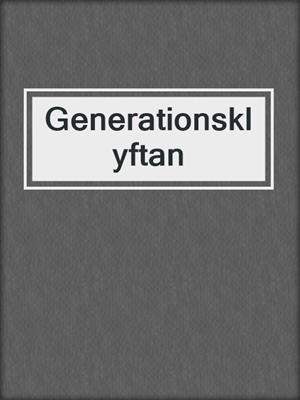 cover image of Generationsklyftan