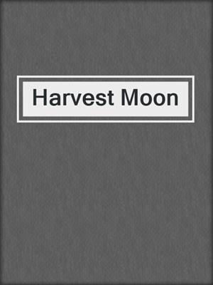 cover image of Harvest Moon