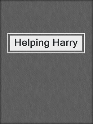 cover image of Helping Harry