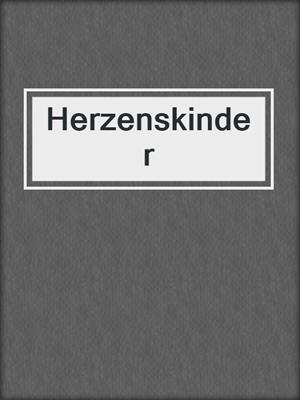 cover image of Herzenskinder