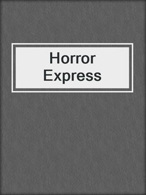 cover image of Horror Express
