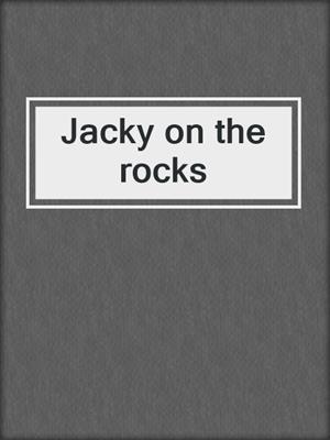 Jacky on the rocks