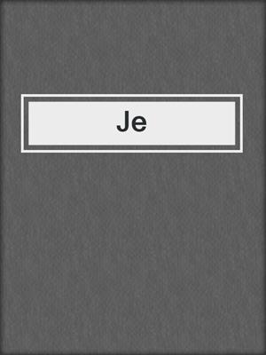 cover image of Je