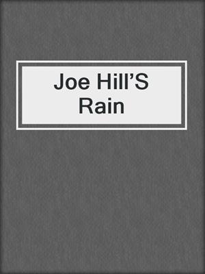 cover image of Joe Hill’S Rain