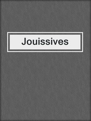 cover image of Jouissives