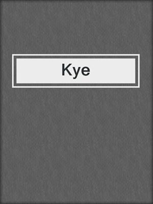 cover image of Kye