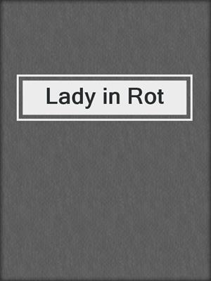 cover image of Lady in Rot